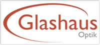 Glashaus Optik