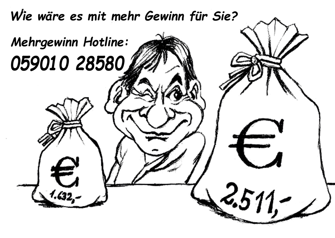 Wie wäre es mit mehr Gewinn für Sie?