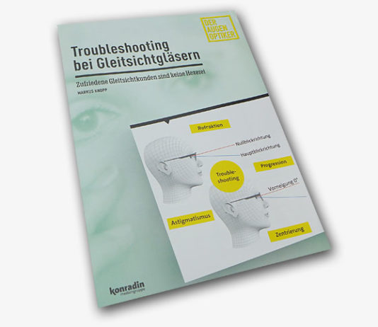 Troubleshooting bei Gleitsichtgläser Troubleshooting bei Gleitsichtgläsern