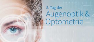 5. Tag der Augenoptik & Optometrie
