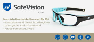 SafeVision by HOYA – das neue Arbeitsschutzbrillen-Portfolio