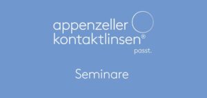 Appenzeller Kontaktlinsen: Fit zur Anpassung von formstabilen sphärischen und torischen Kontaktlinsen @ Hotel Turmhof | Gumpoldskirchen | Niederösterreich | Österreich